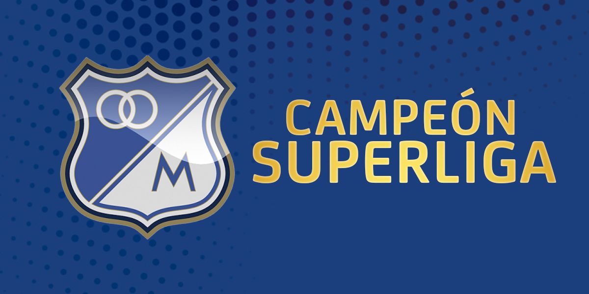 Millonarios derrota a Nacional y se corona campeón de la Superliga
