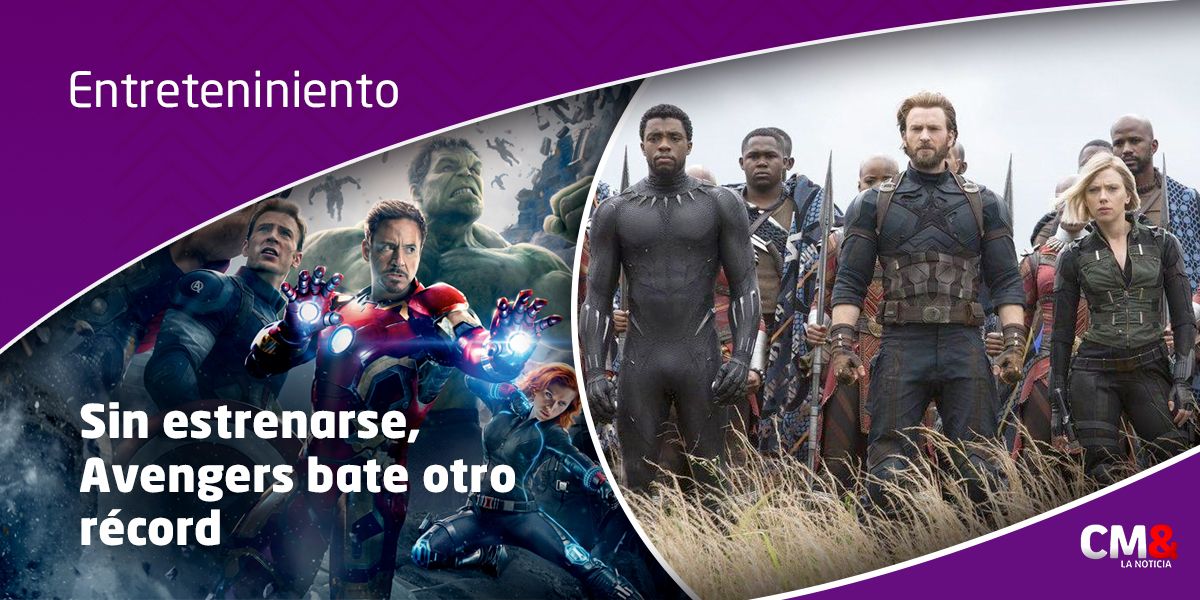 El éxito de la película ‘Vengadores, Guerra del Infinito’ está anticipado