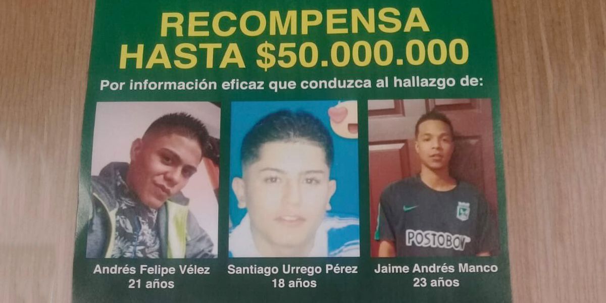 $50 millones de recompensa por tres jóvenes desaparecidos en Medellín