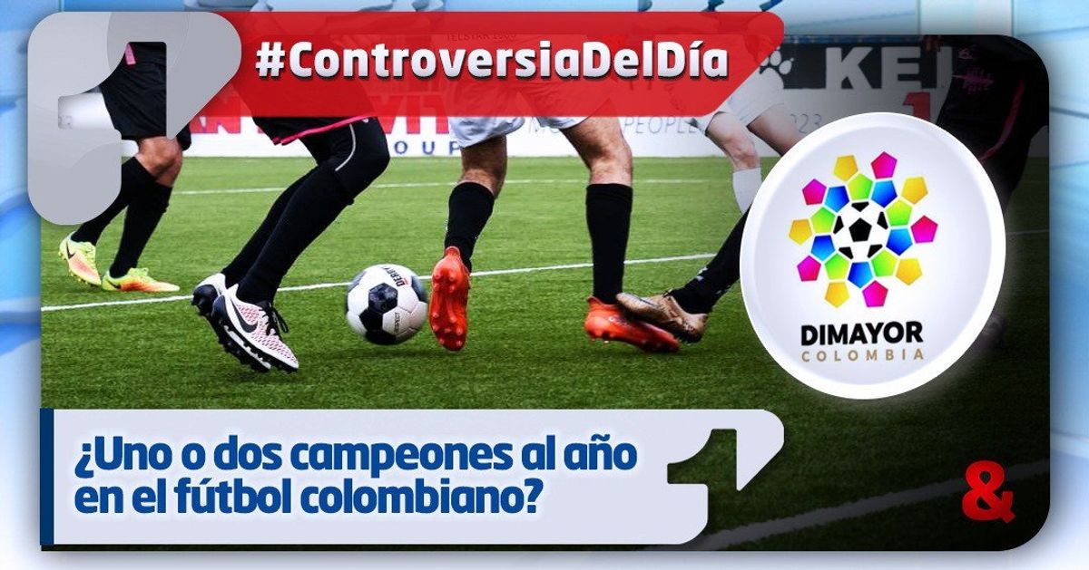 ¿Uno o dos campeones al año en el fútbol colombiano?