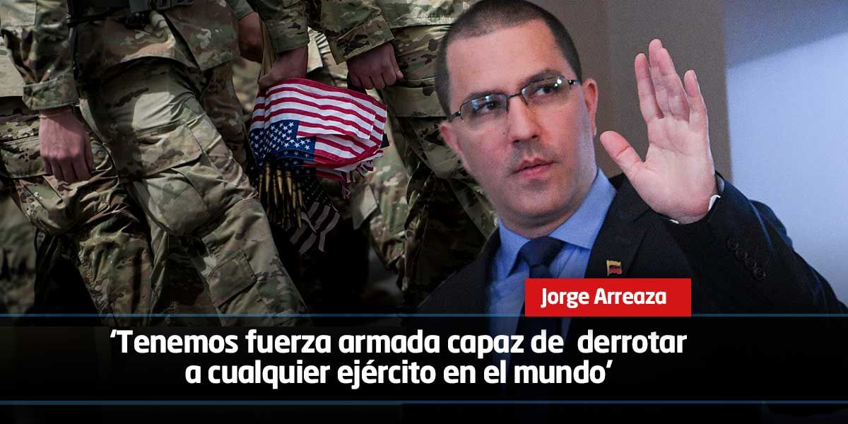 ‘Venezuela puede vencer a EE.UU. si se presenta intervención militar’: canciller venezolano