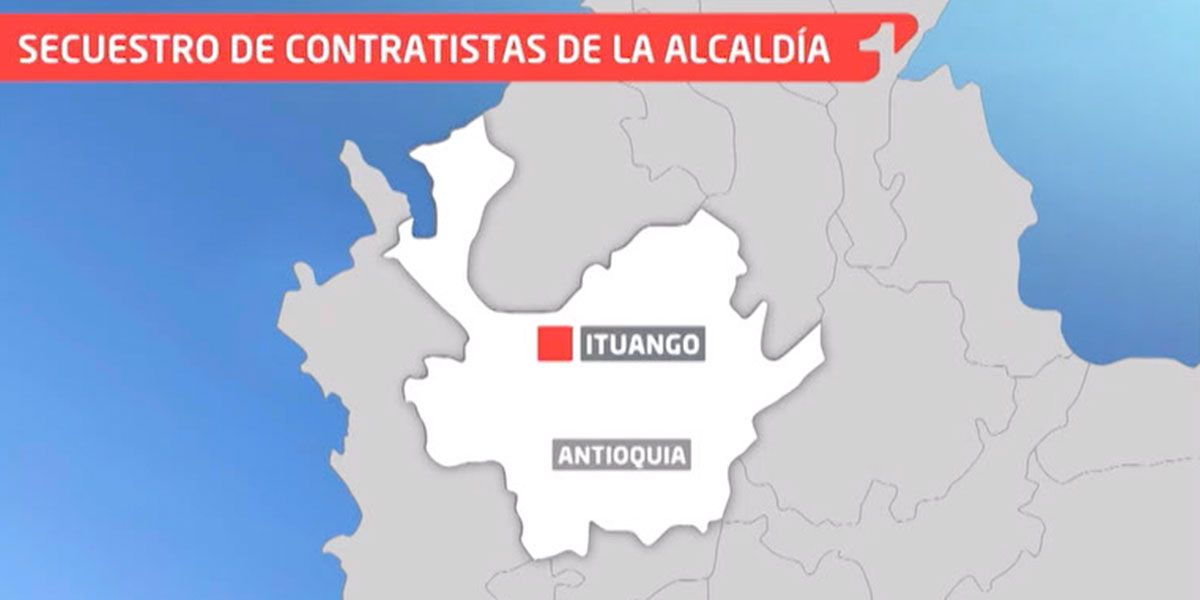 Contratistas habrían sido retenidos en Ituango, Antioquia