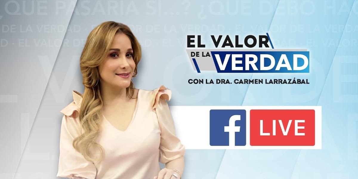 Facebook Live de El Valor de la Verdad