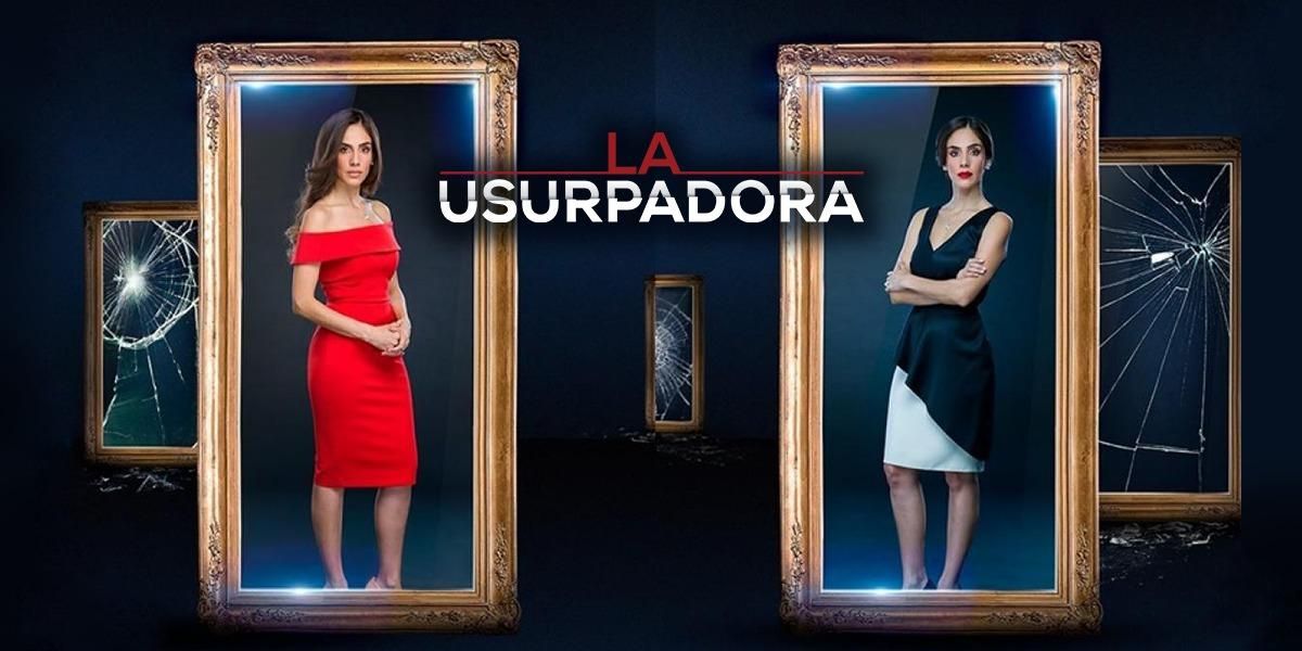 La Usurpadora, la nueva novela del Canal 1