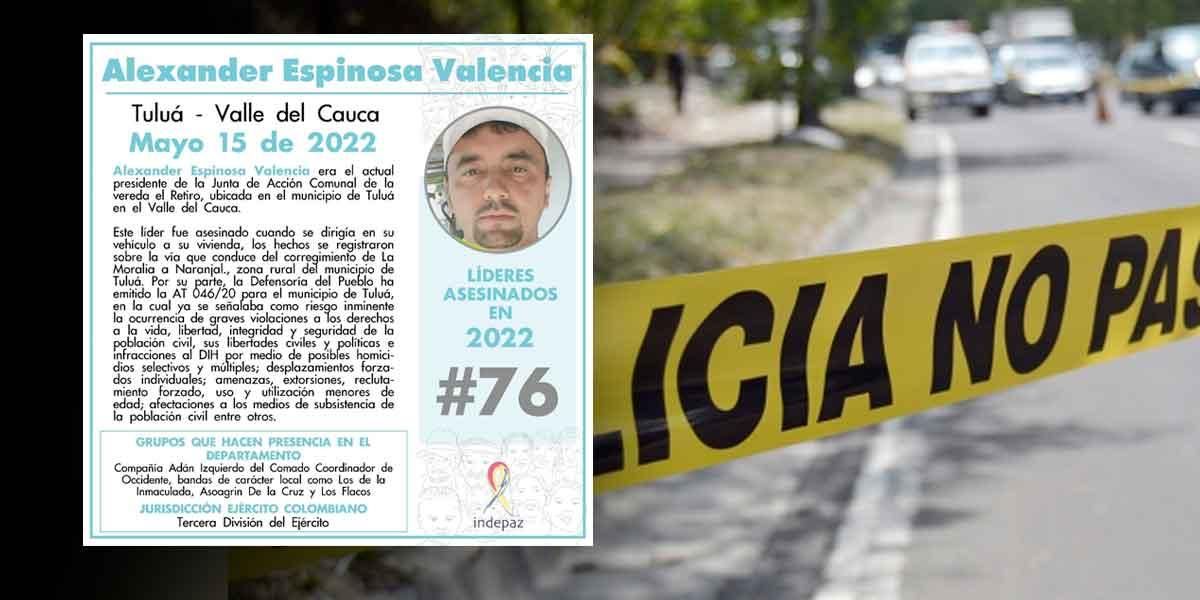 Asesinan al líder social Alexander Espinosa Valencia en vereda cerca a Tuluá mientras conducía su carro