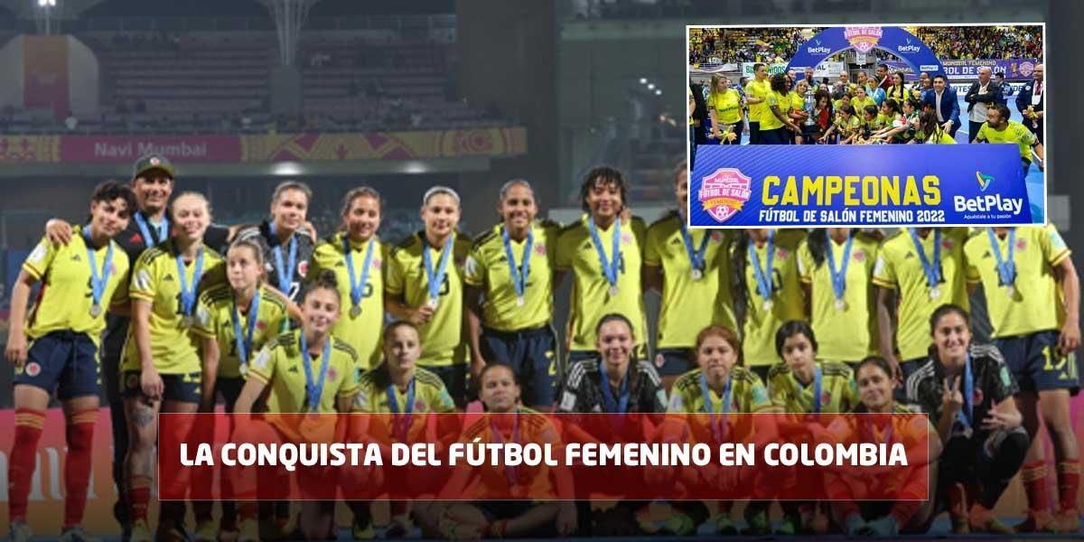 Subcampeonato en Mundial U-17 y consagración en futsal: la gesta del fútbol femenino en Colombia