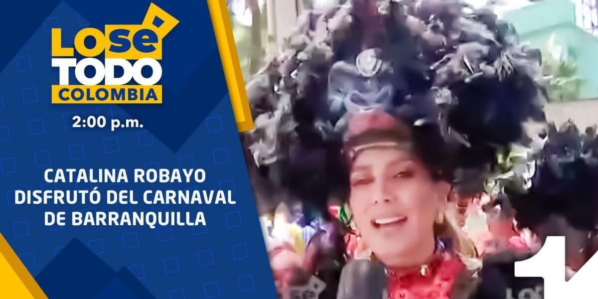 Catalina Robayo regresó a Colombia para gozarse el Carnaval de Barranquilla