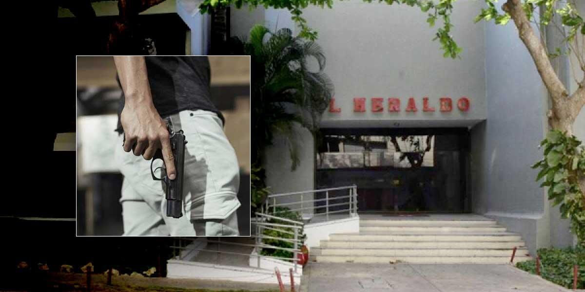 Sujetos armados irrumpieron en la sede de El Heraldo en Barranquilla y amenazaron a periodistas