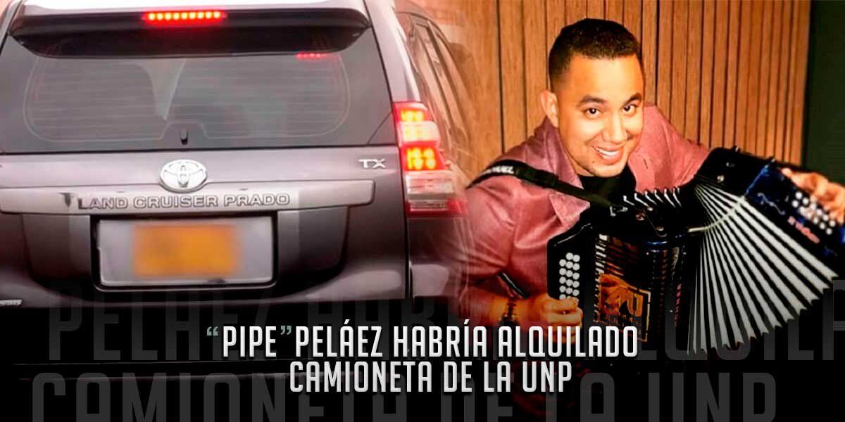 Pipe Peláez habría alquilado camioneta de la unp