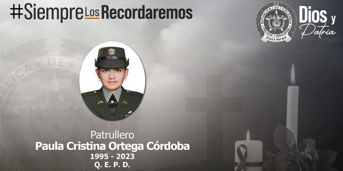 Ella era Paula Ortega, uniformada de la Policía asesinada por dos hombres en Neiva