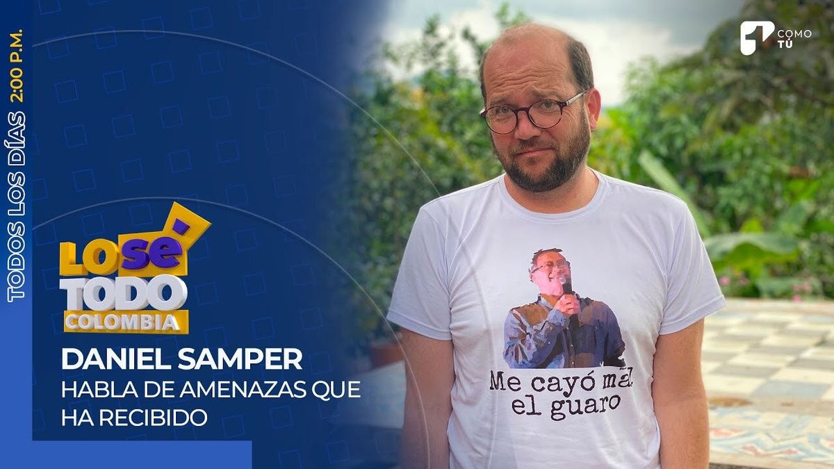 Daniel Samper Ospina habla de las amenazas que ha recibido por su humor