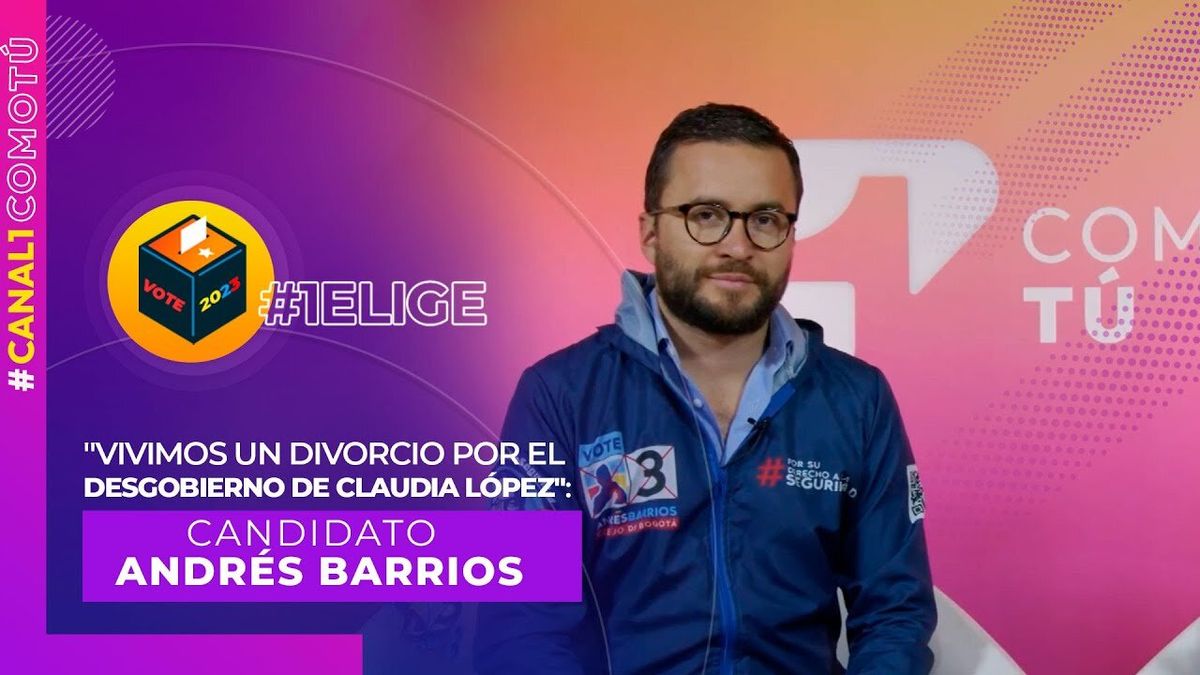 “Vivimos un divorcio por el desgobierno de Claudia López”: dice el candidato al concejo Andrés Barrios