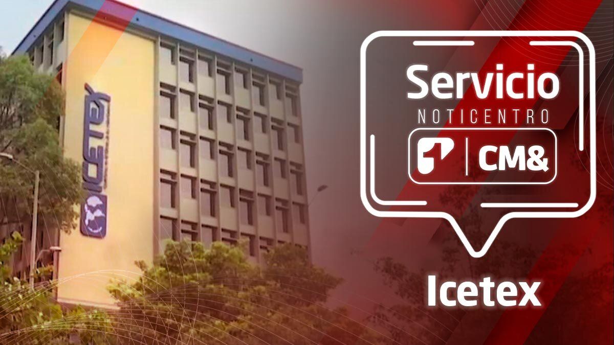 Servicio NotiCentro1 CM& | ¿Cómo aplicar a nuevos beneficios con el Icetex?