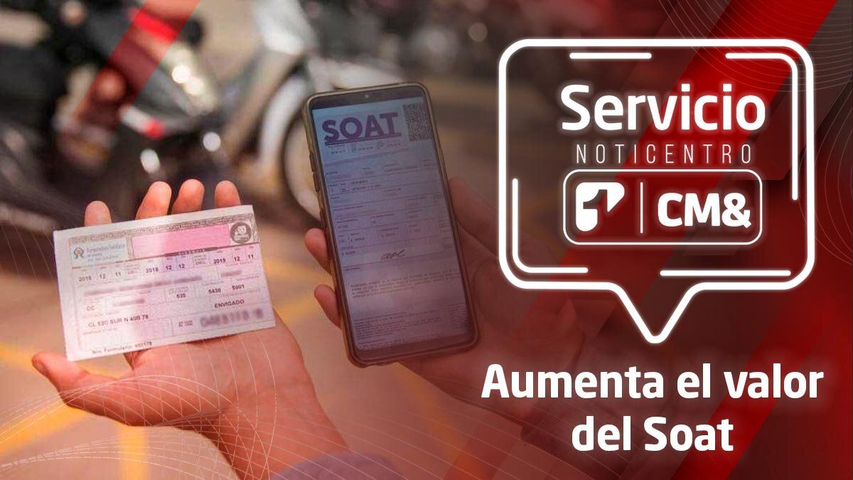 Servicio NotiCentro 1 CM& | Aumenta el valor del Soat