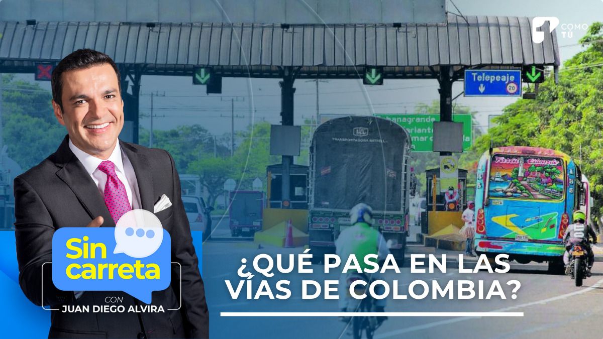 ¿Cómo entender el aumento de los peajes en Colombia? Le contamos