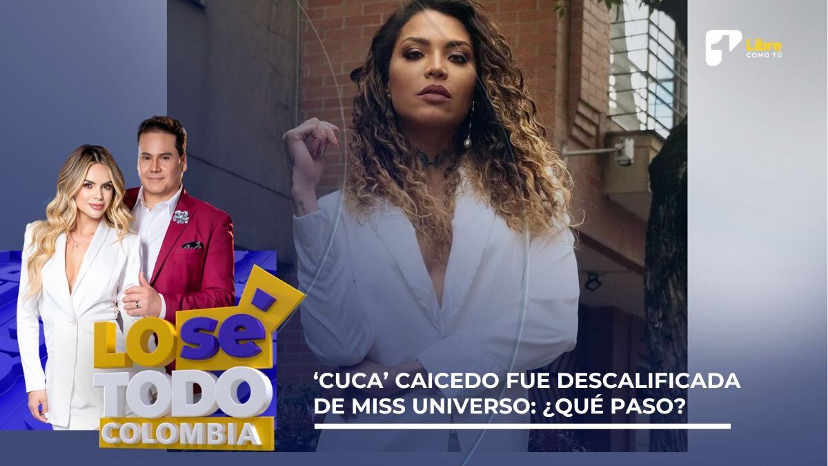 'Cuca' Caicedo fue descalificada de Miss Universo: ¿qué pasó?