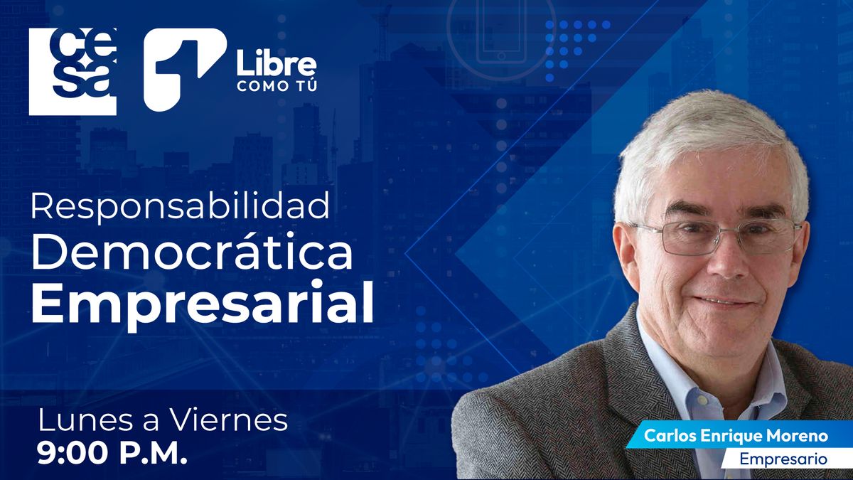 Hay que formar el capital humano Carlos Enrique Moreno, empresario